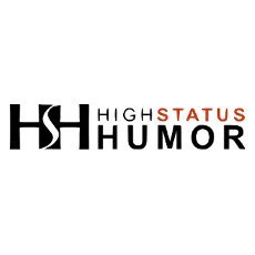 High Status Humor Review