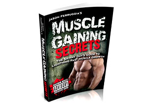Muscle Gaining Secrets